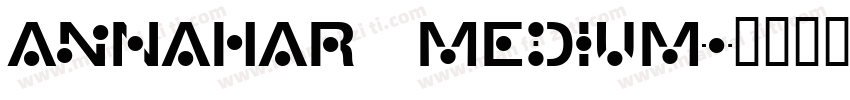 AnNahar Medium字体转换